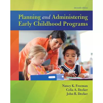 Planning and Administering Early Childhood Programs