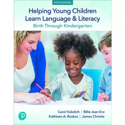 Pearson eText for Helping Young Children Learn Language and Literacy: Birth Through Kindergarten -- Instant Access