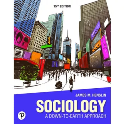 Sociology: A Down to Earth Approach -- Pearson eText (OLP)