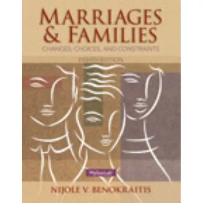 Marriages &amp; Families (w/out MySocLab)