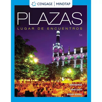 MindTap for Hershberger/Navey-Davis/Guiomarr's Plazas, Enhanced, 1 term Instant Access