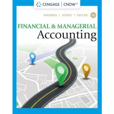 CNOWv2 for Warren/Jones/Tayler's Financial &amp; Managerial Accounting, 1 term Instant Access (Custom)