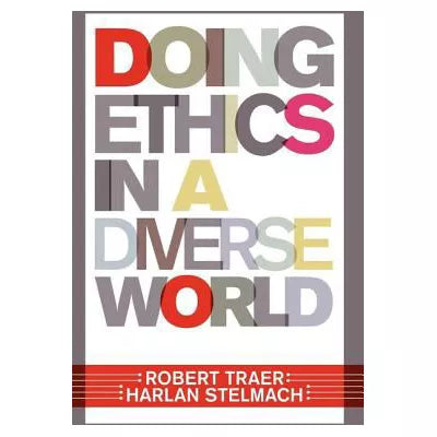 Doing Ethics in a Diverse World