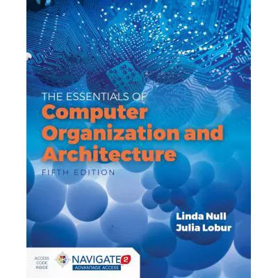 Essentials of Computer Organization and Architecture : .