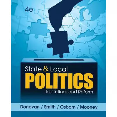 State and Local Politics: Institutions and Reform
