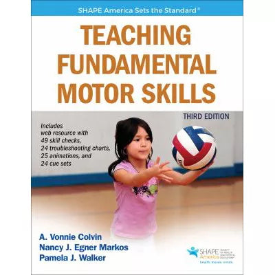 Teaching Fundamental Motor Skills (w/Web Resource Access)
