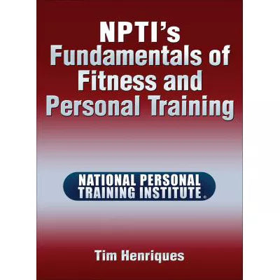 NPTIs Fundamentals of Fitness and Personal Training