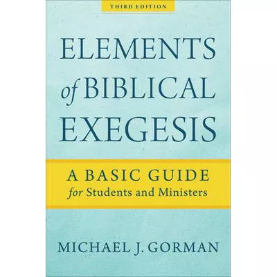 Elements of Biblical Exegesis