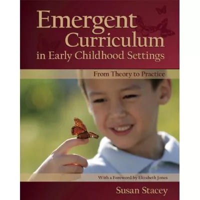 Emergent Curriculum in Early Childhood Settings