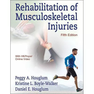Rehabilitation of Musculoskeletal Injuries